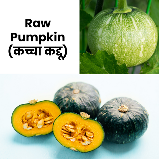 Raw Pumpkin (Hara Kaddu)